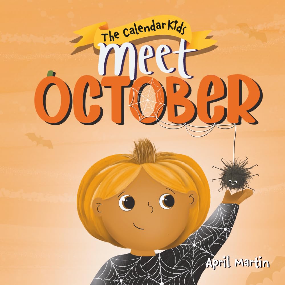 Meet October: 10 (The Calendar Kids®)