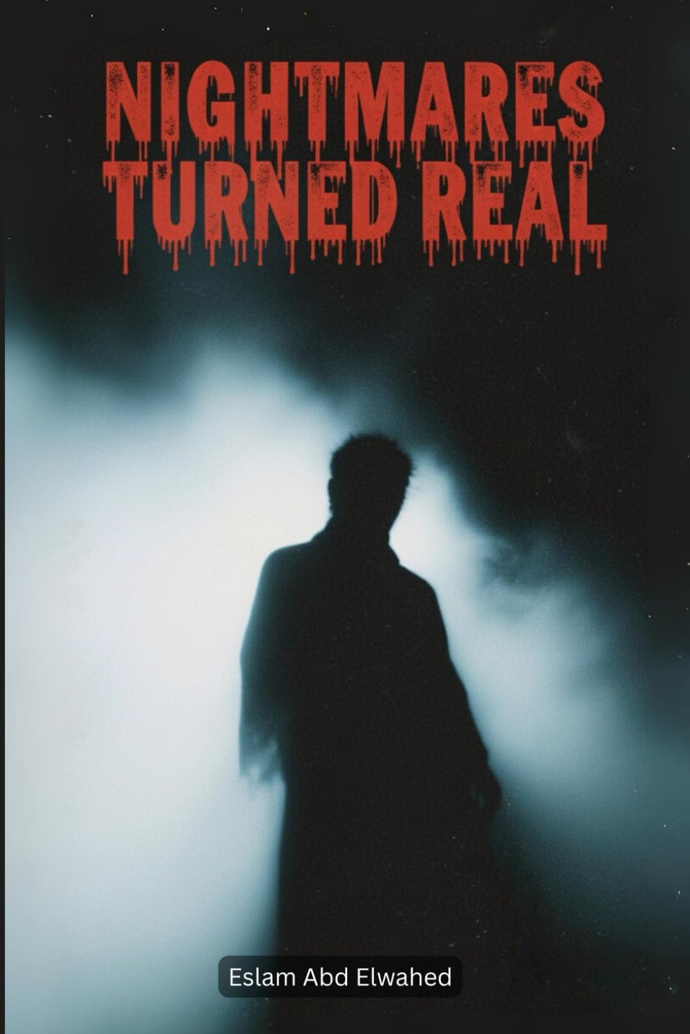 Nightmares Turned Real: 100 True Stories of Dreams That Came True in Terrifying Ways (Horror & Supernatural)