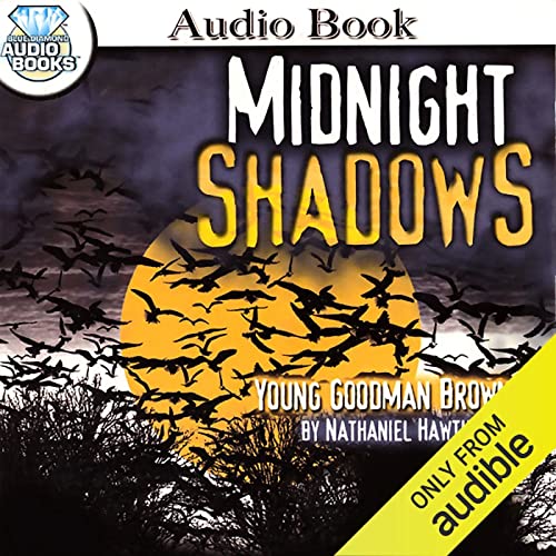 Young Goodman Brown by Nathaniel Hawthorne