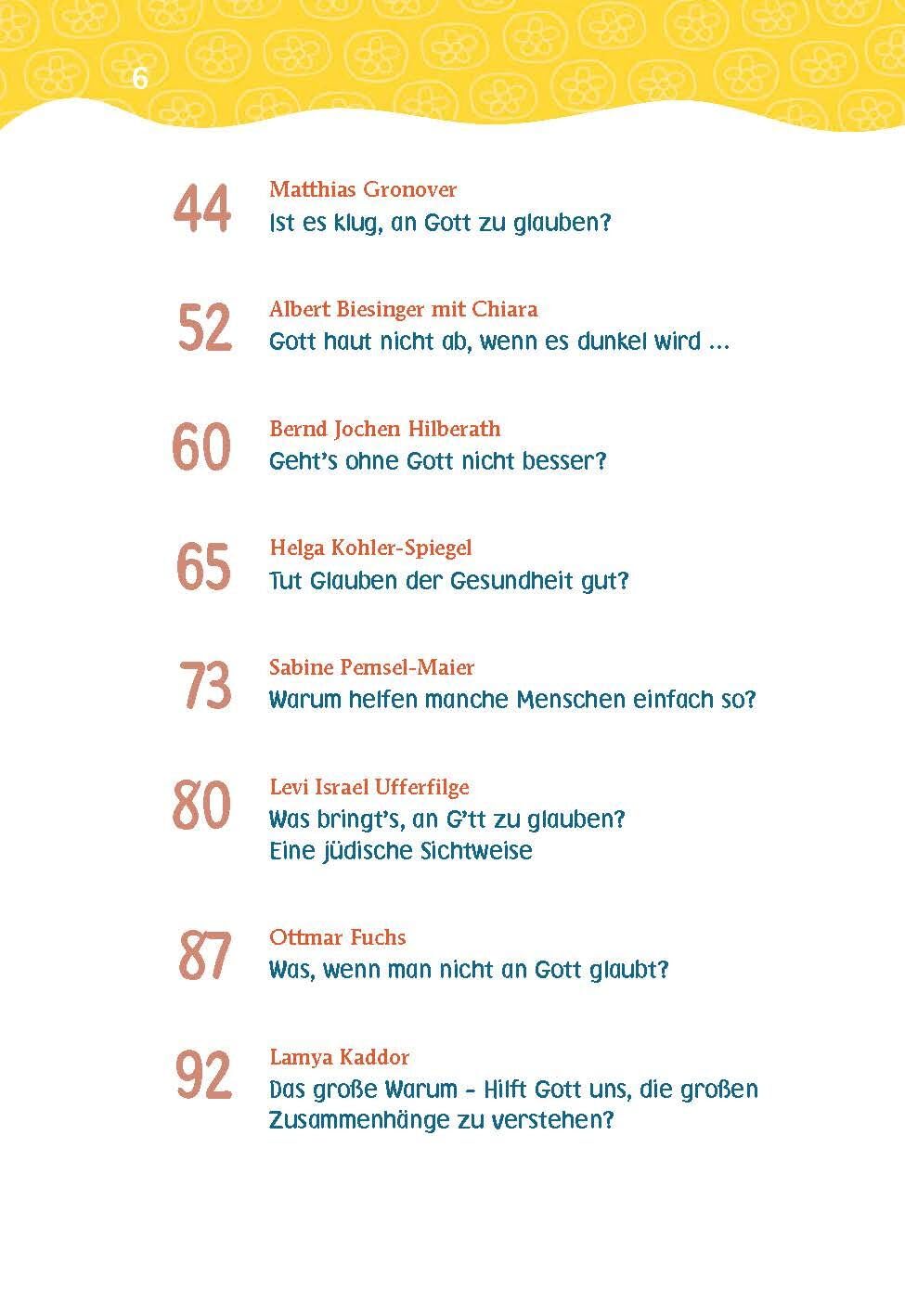 Was bringt's, an Gott zu glauben?: Kinder fragen, Forscherinnen und Forscher antworten. - Für Kinder ab 8 Jahren (Albert Biesinger, Band 7)