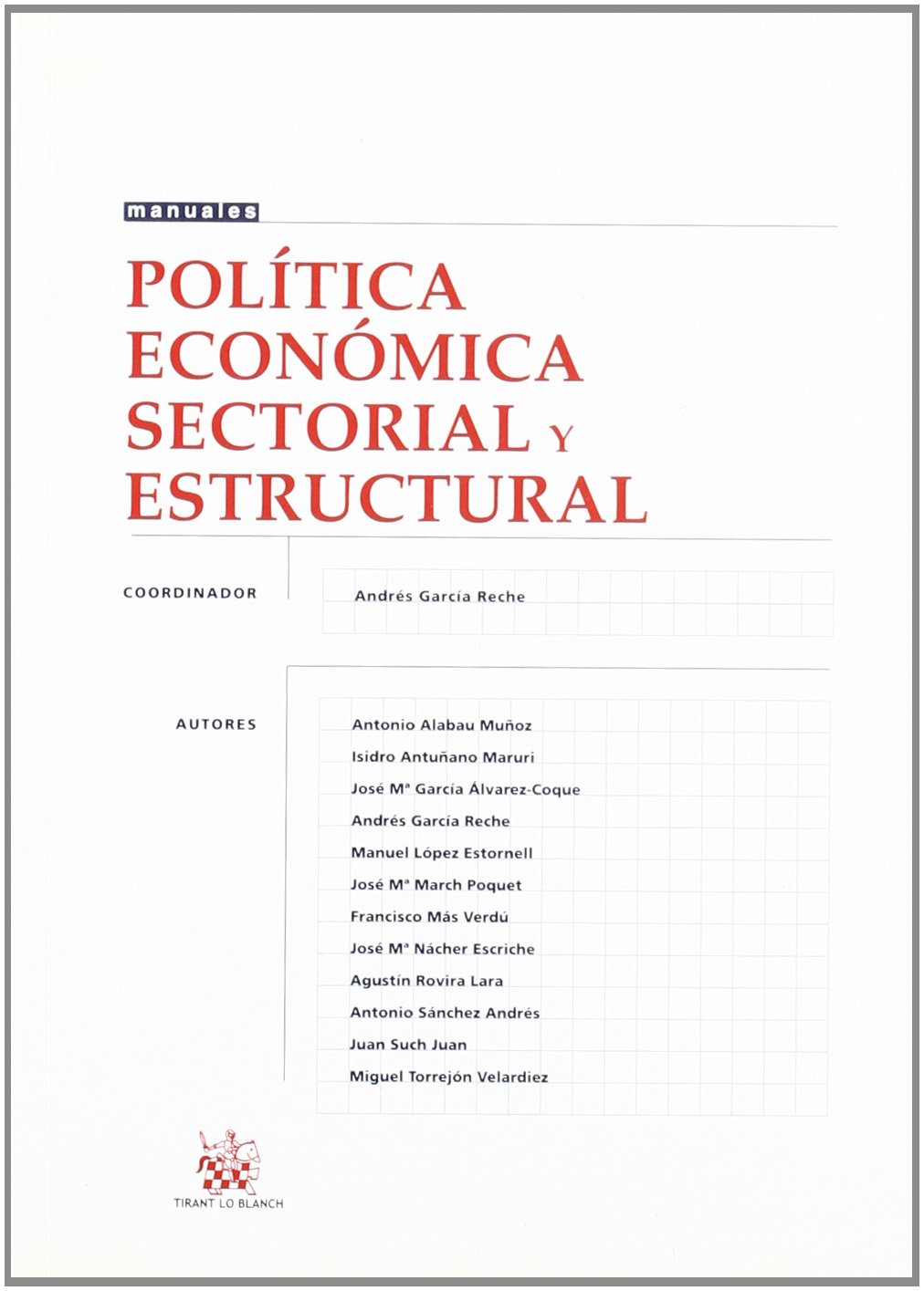 Política Económica Sectorial y Estructural