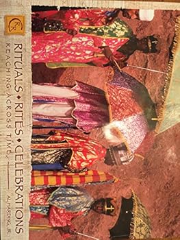 Hardcover Rituals, Rites, Celebrations: Reaching Across Time Book