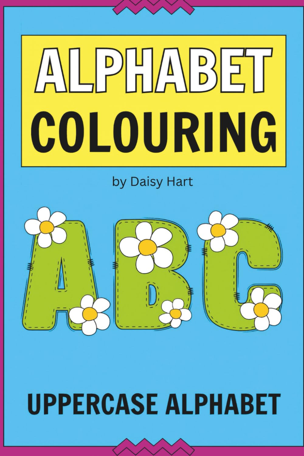 Alphabet Colouring: Colour Your Way Through the Alphabet
