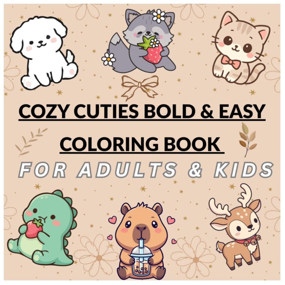 Cozy Cuties Bold And Easy Coloring Book