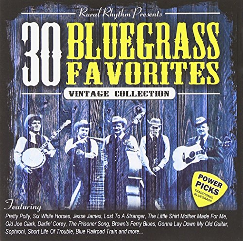 30 BLUEGRASS FAVORITES POWER PICKS: VINTAGE / VAR
