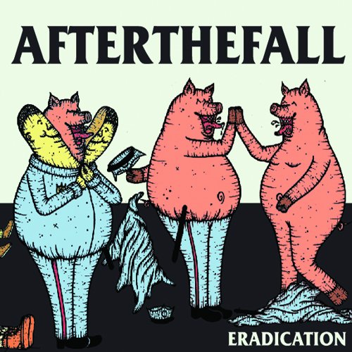 After The Fall (2) Eradication