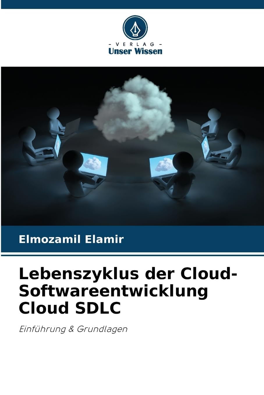 Lebenszyklus der Cloud-Softwareentwicklung Cloud SDLC: Einführung & Grundlagen