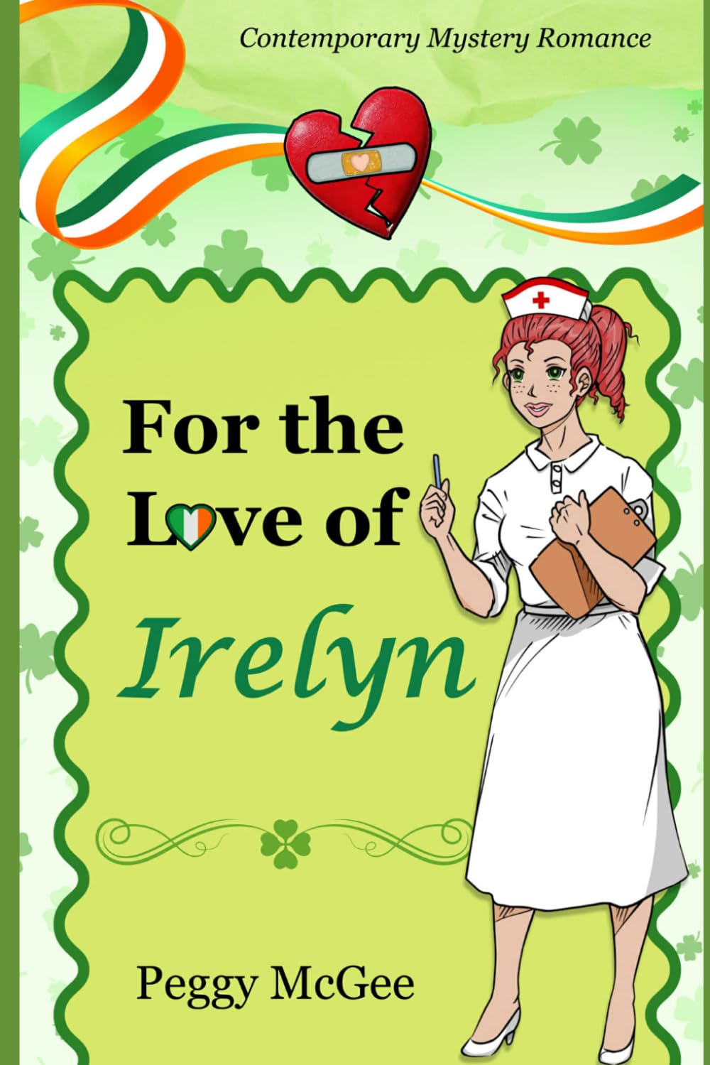 For the Love of Irelyn: Contemporary Mystery-Romance