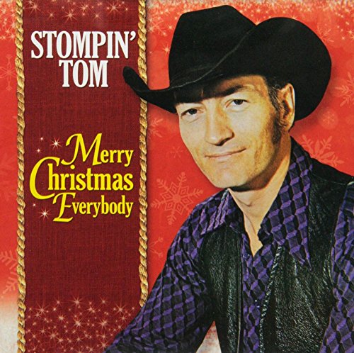 Merry Christmas Everybody From Stompin' Tom