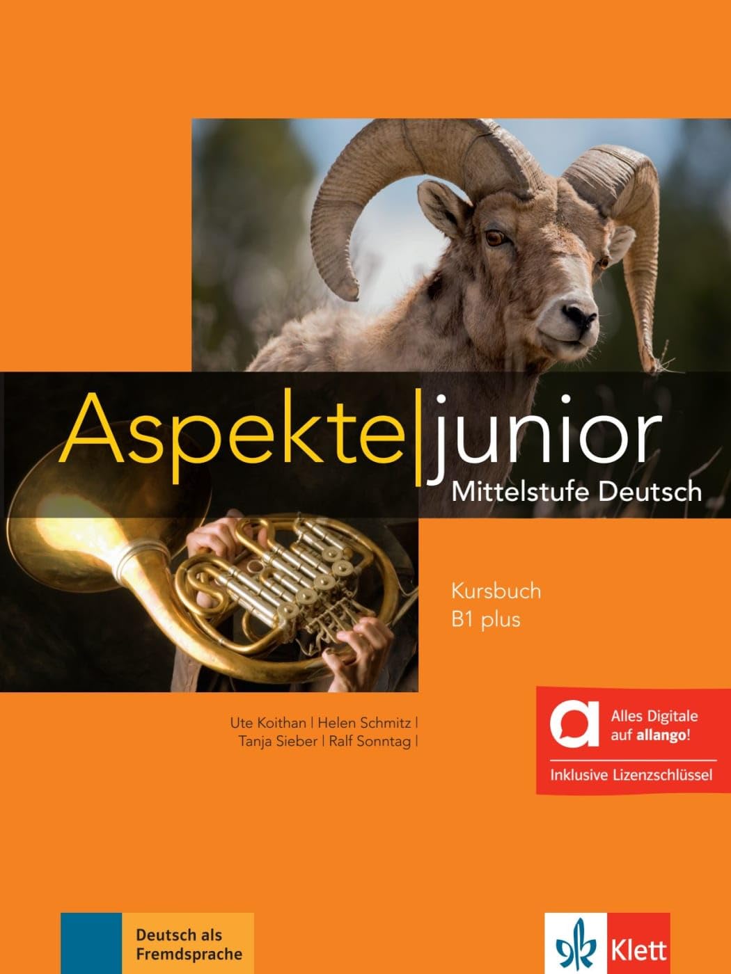 Aspekte junior b1+, edición híbrida allango: Mittelstufe Deutsch. Kursbuch mit Audios inklusive Lizenzschlüssel allango (24 Monate)