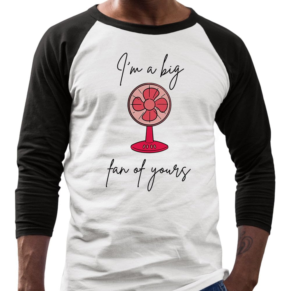 TeesAndTankYou I'm A Big Fan Three-Quarter Raglan Sleeve Baseball Shirt Unisex X-Large White/Black
