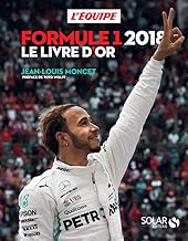Download Livre d'or de la formule 1 2018 PDF