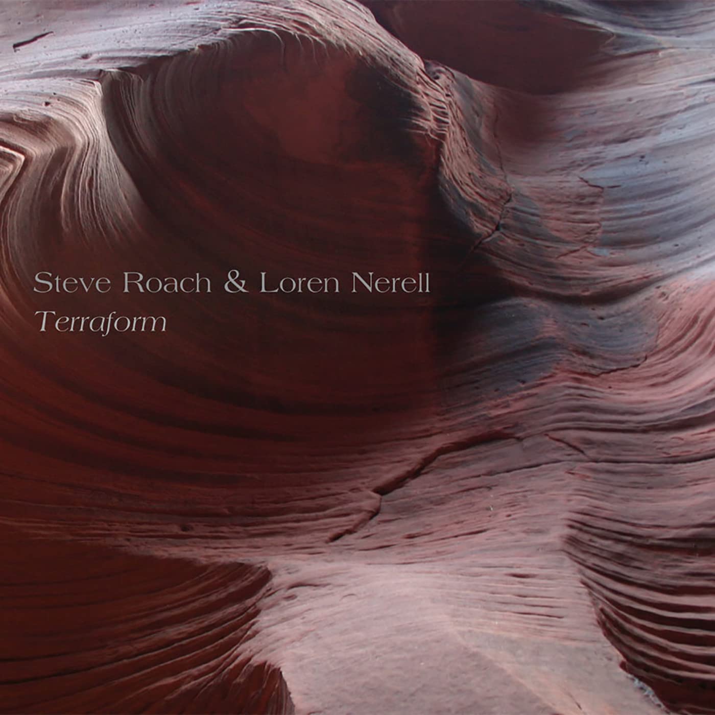 Steve Roach & Loren Nerell Terraform CD New 617026023328