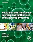 Nutritional and Therapeutic Interventions for Diabetes and Metabolic Syndrome