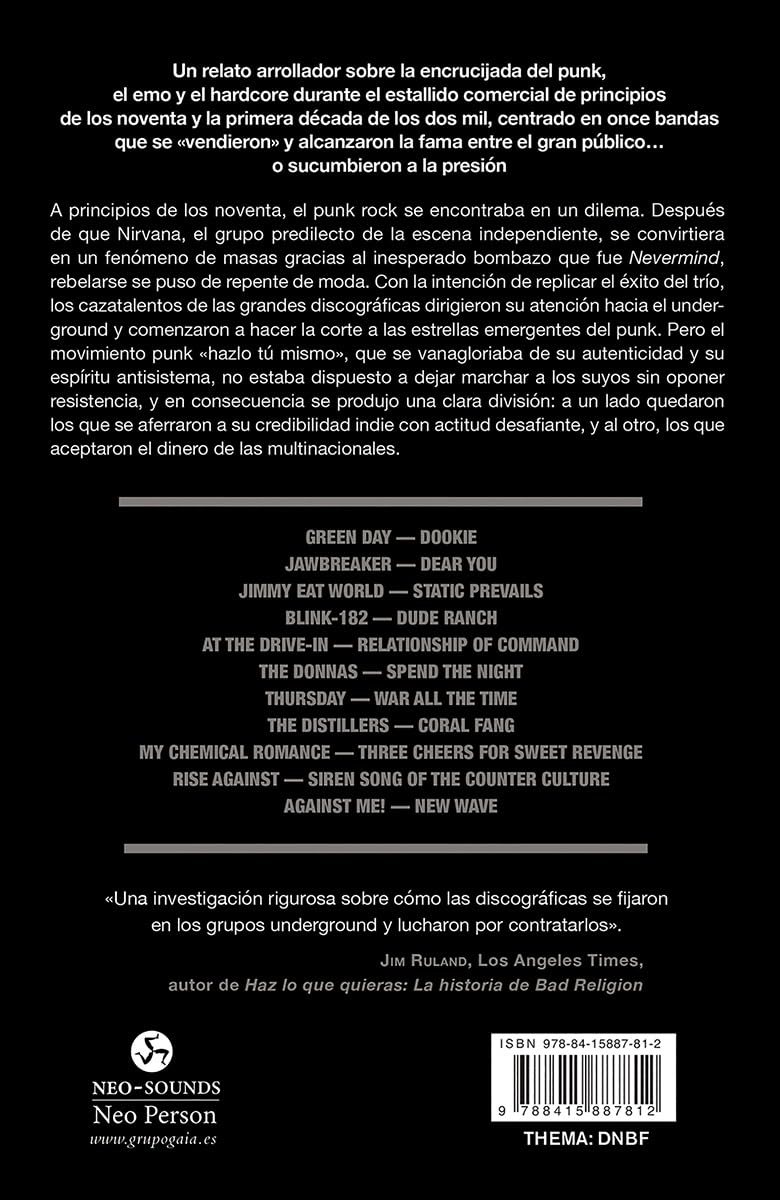 Vendido: La locura de las grandes discográficas que barrió el punk, el emo y el hardcore. Con entrevistas a Dashboard Confessional, Cursive, Less Than Jake, y más (Neo-Sounds) (NeoPerson Sounds)