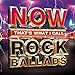Now That's What I Call Rock Ballads