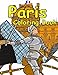 The Paris Coloring Book: Featuring the history, art and architecture of France.