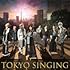 TOKYO SINGING(初回限定ブック盤)
