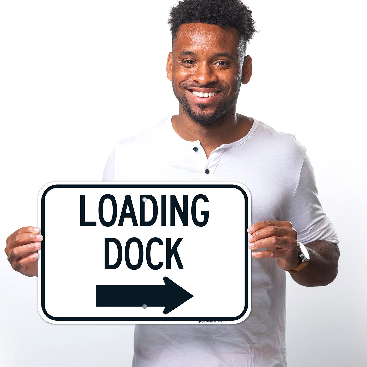 Loading Dock with Arrow Sign, 12x18 Inches, Rust Free .063 Aluminum, Fade Resistant, Made in USA