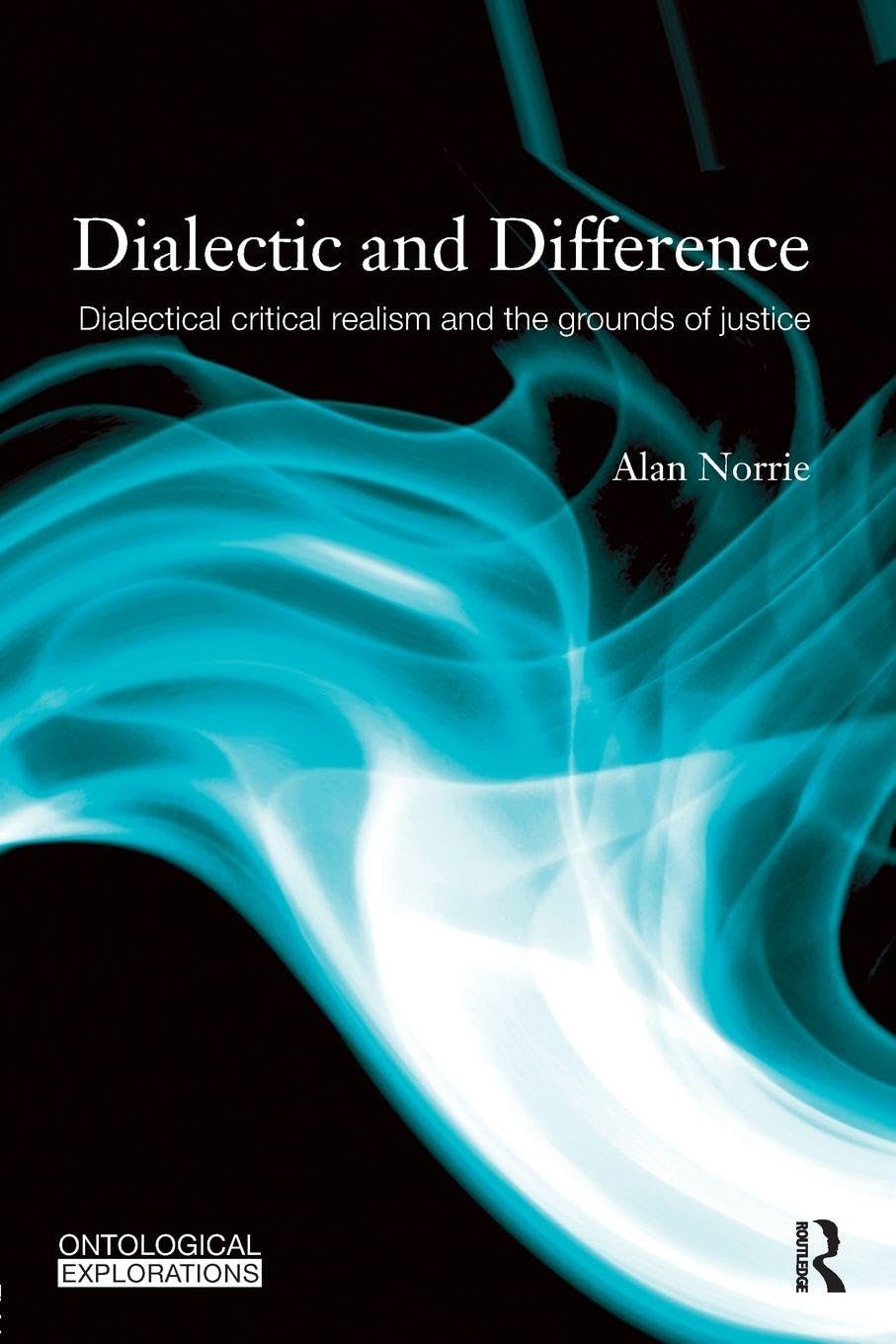 Dialectic and Difference by Alan Norrie - 9780415560368