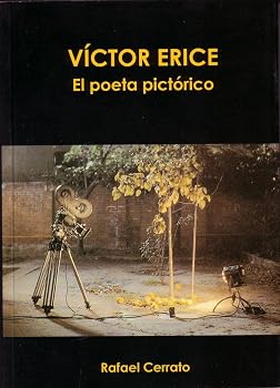 Paperback Víctor Erice. El poeta pictórico (Directores De Cine / Film Directors) (Spanish Edition) [Spanish] Book