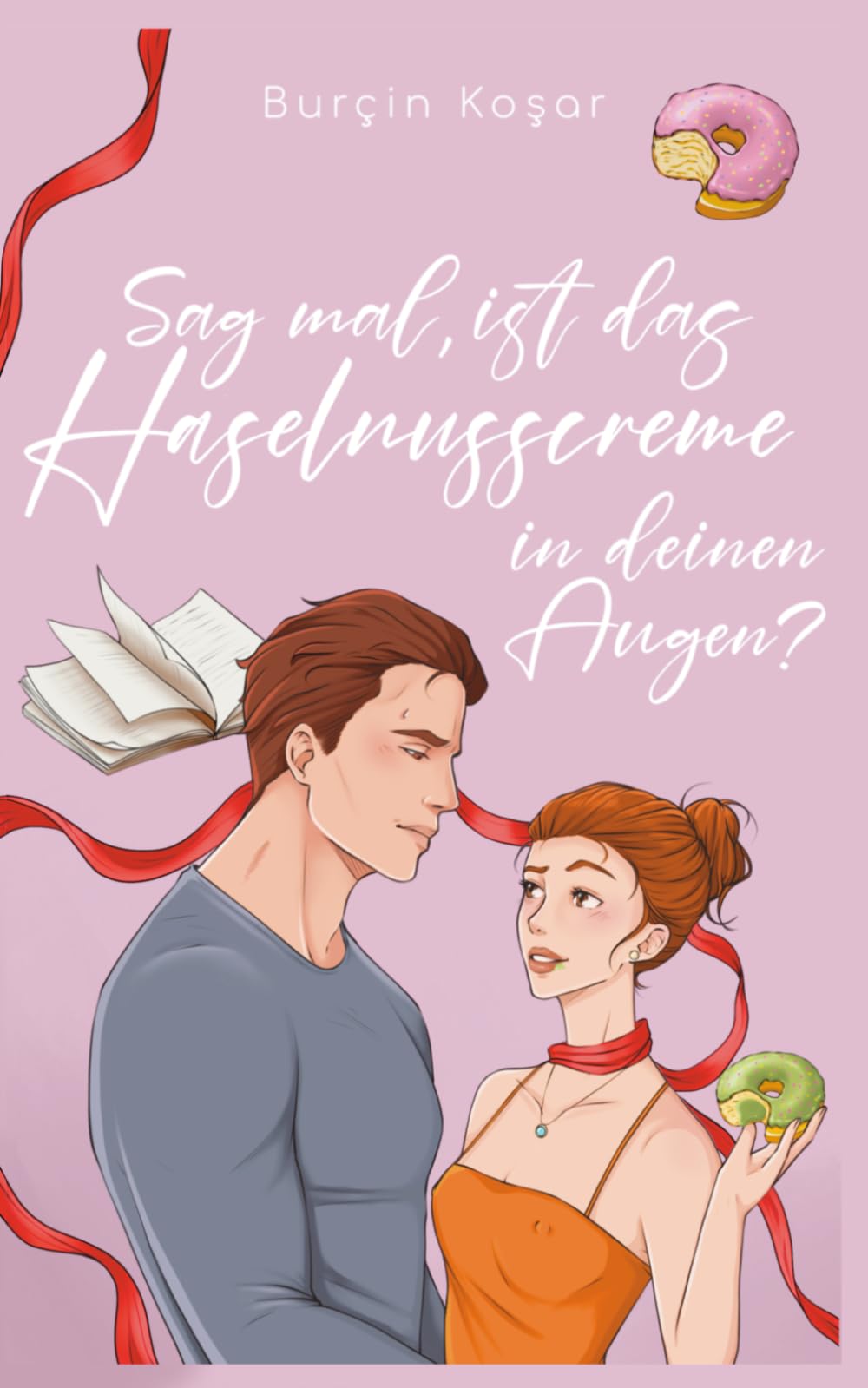 Sag mal, ist das Haselnusscreme in deinen Augen?