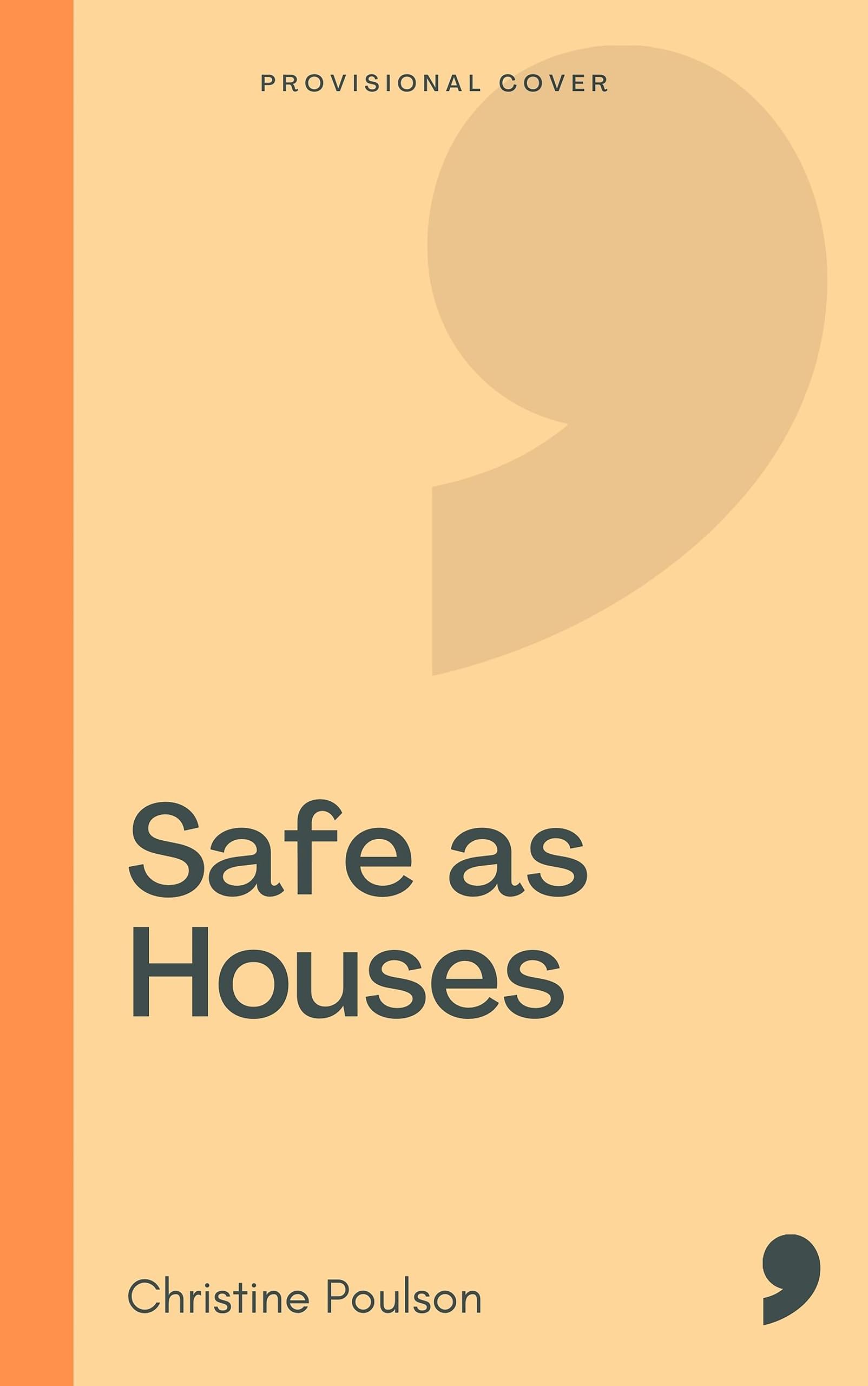 Safe as Houses