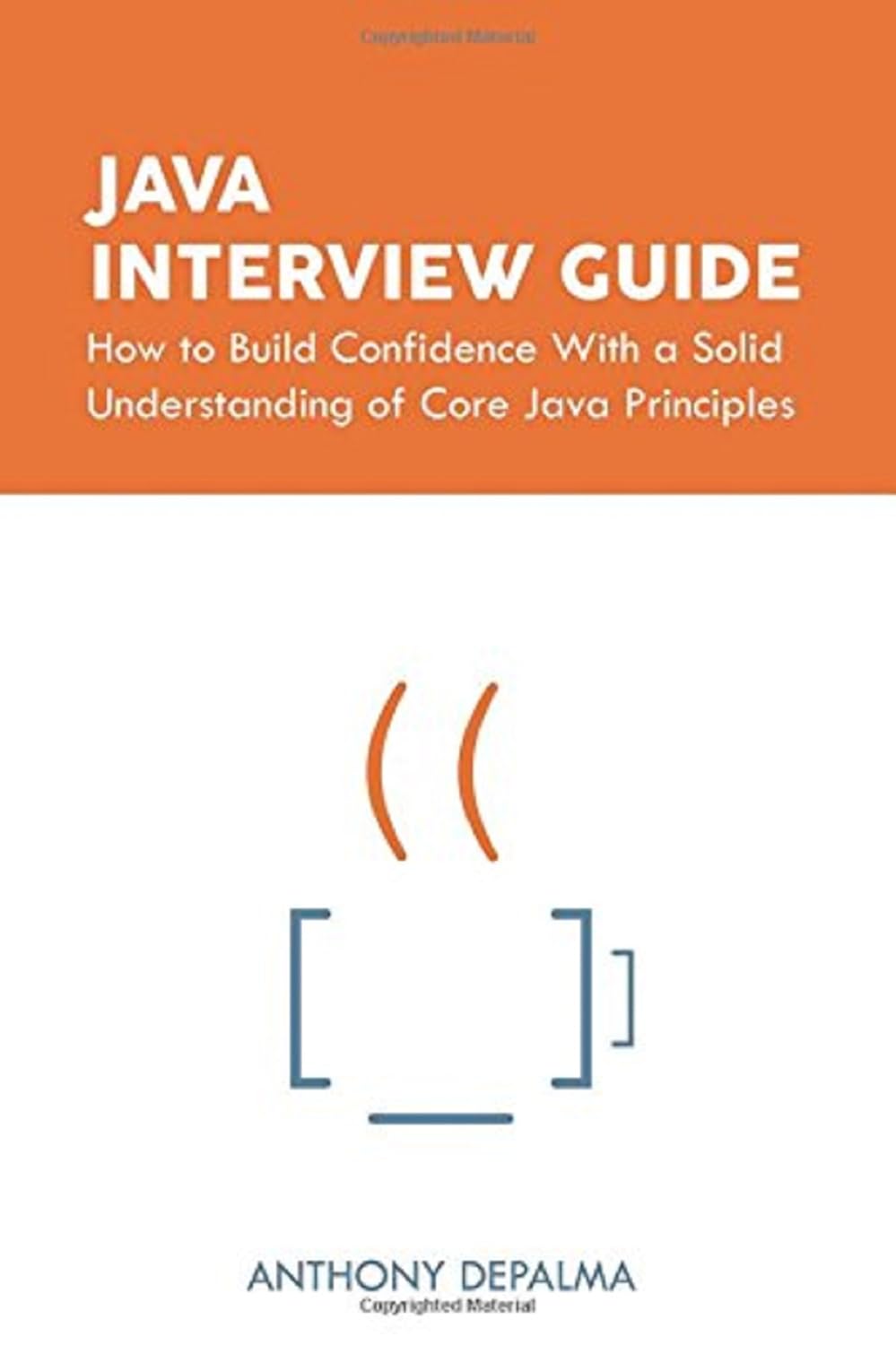 Java Interview Guide: How to Build Confidence With a Solid ...