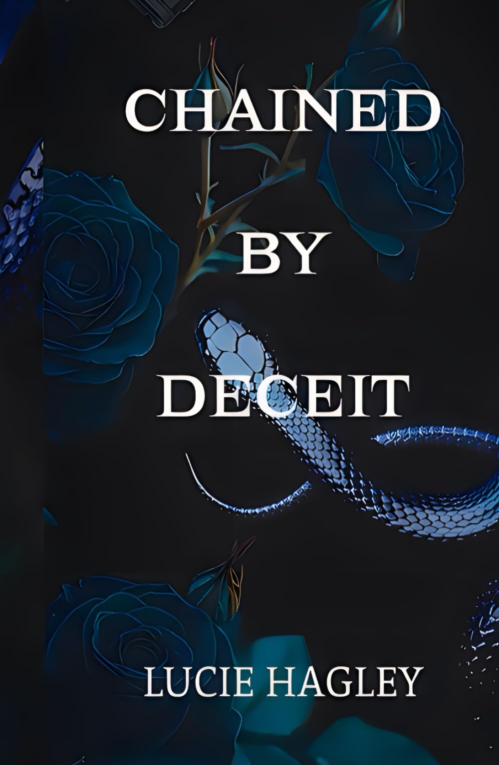 Chained By Deceit: Book Two