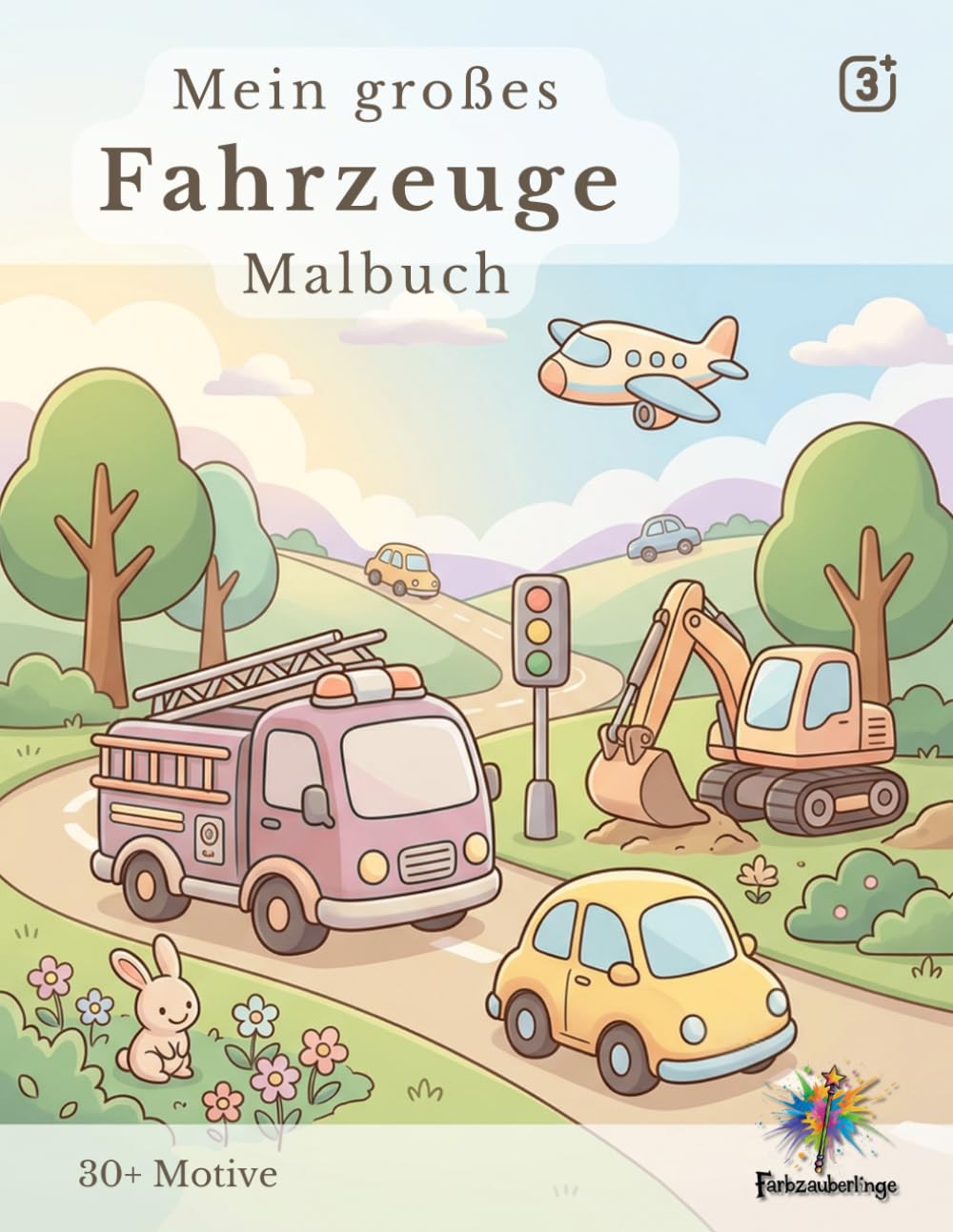 Mein großes Fahrzeuge Malbuch (Farbzauberlinge Malbücher)