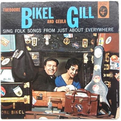 Theodore Bikel An Gill Geula Sing Songs From Just About Anywhere