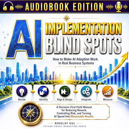 AI Implementation Blind Spots cover art