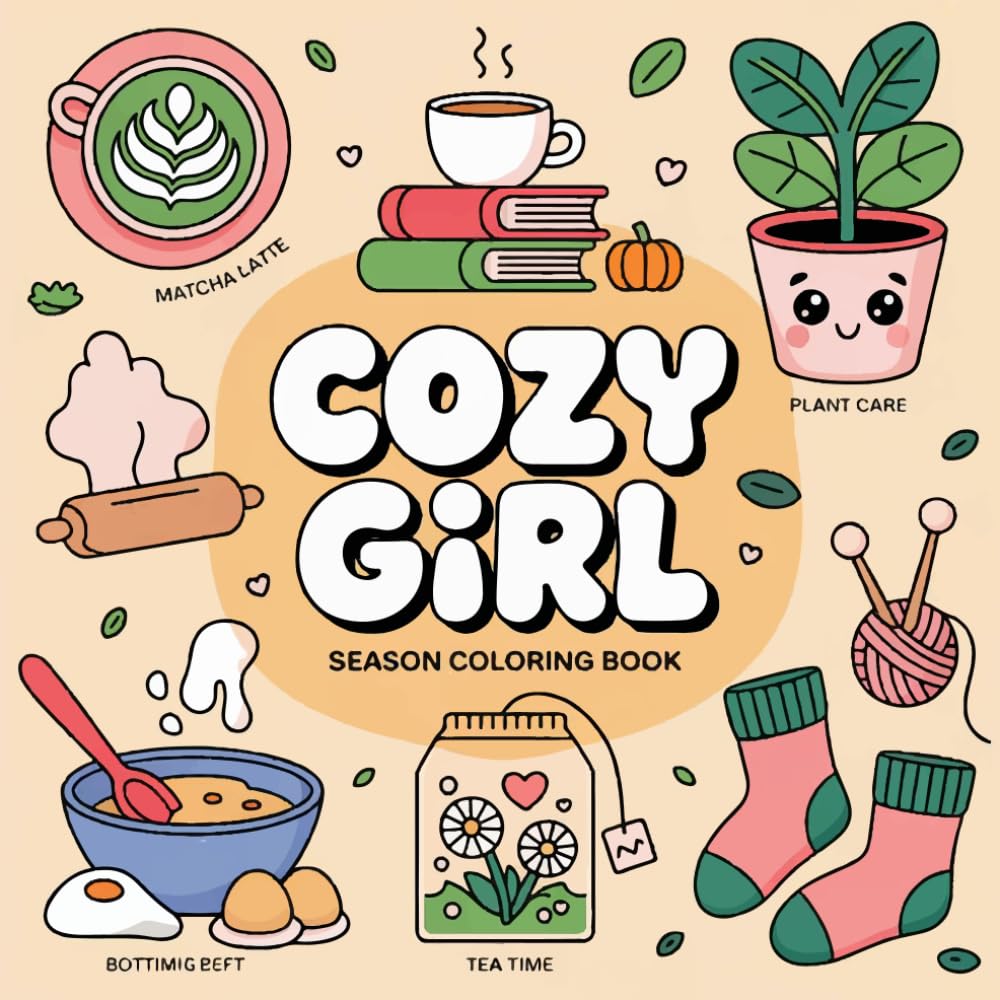 Cozy Winter Season Coloring Book for Girls: Fun and relaxing winter themes to bring comfort and creativity