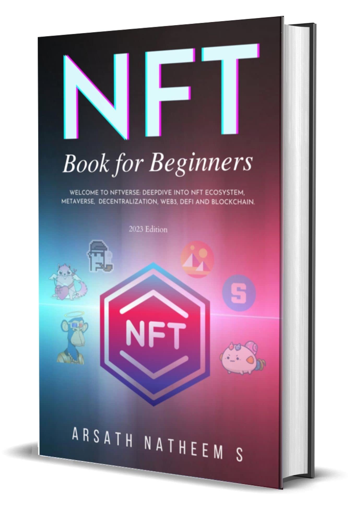 Buy NFT BOOK FOR BEGINNERS to NFTverse Deepdive into NFT
