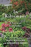 In Kiltumper: A Year in an Irish Garden
