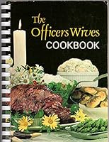 The Officer's Wives Cookbook B00EWRUTXK Book Cover