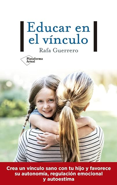 Portada de Educar en el vínculo