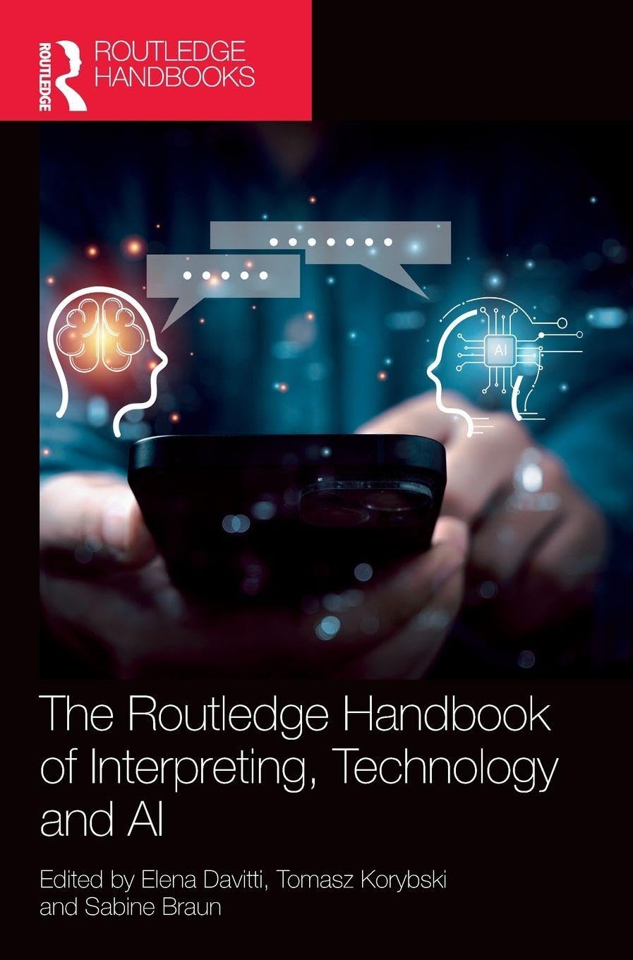 Routledge Handbook Of Interpreting Tec