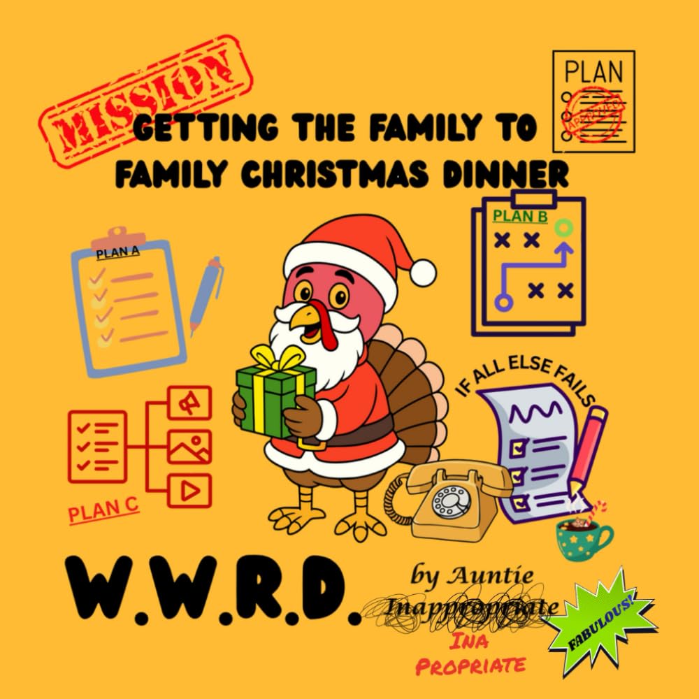 Getting the Family to Family Christmas Dinner (WWRD - What would Rachel Do?)