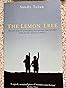 The Lemon Tree: An Arab, a Jew, and the Heart of the Middle East: Tolan ...