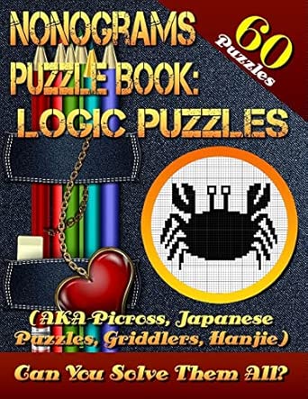 Nonograms Puzzle Book: Logic Puzzles (AKA Picross, Japanese Puzzles ...