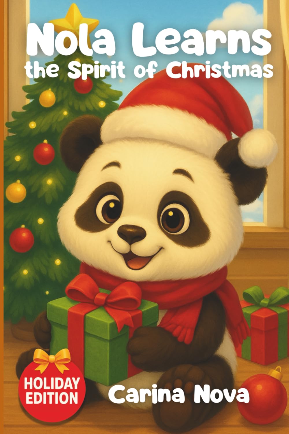 Nola Learns the Spirit of Christmas: A Christmas Story About Kindness, Sharing, and the Joy of Giving (Nola Learns: A Panda’s Early Learning Bedtime Adventures)