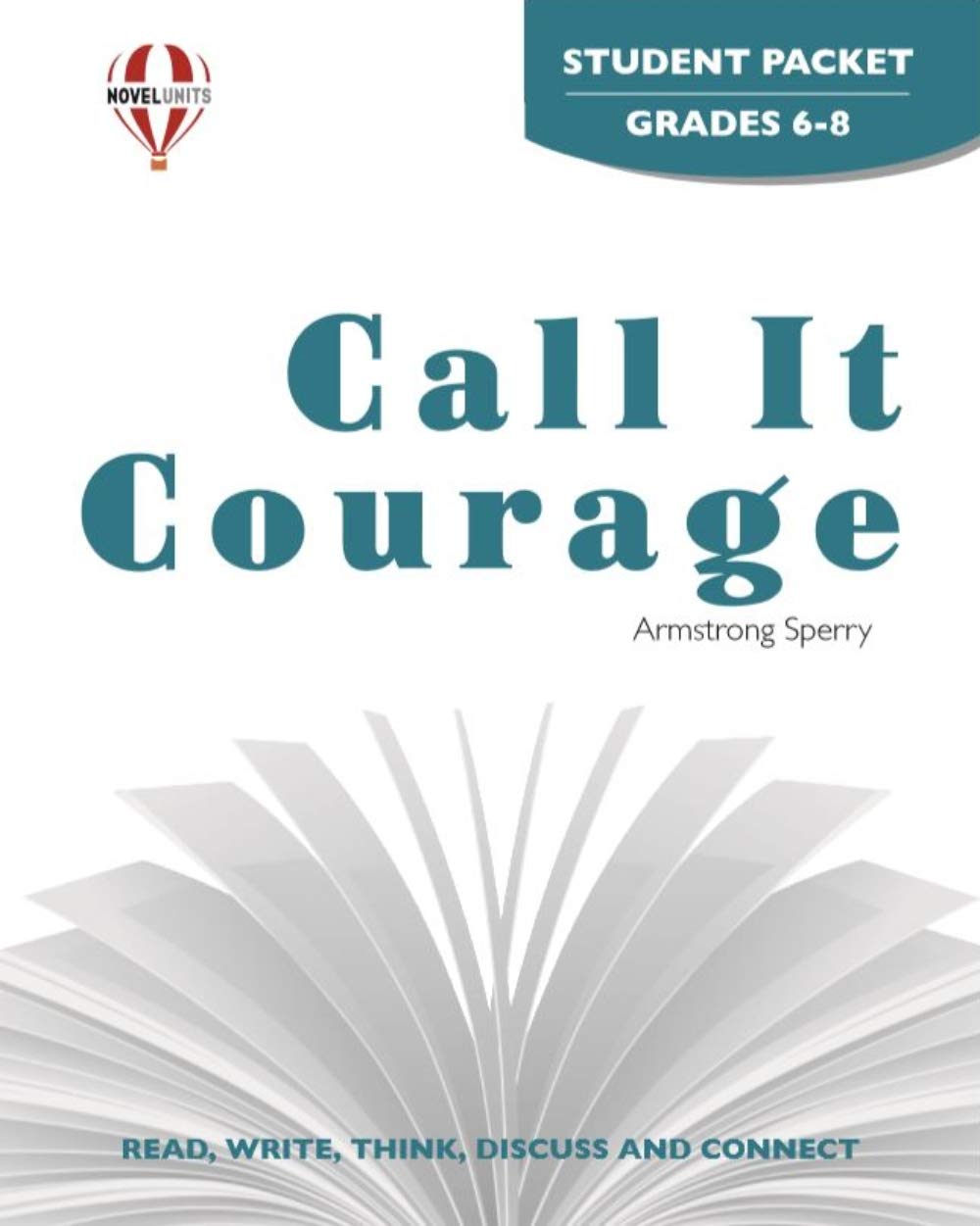 Call It Courage - Student Packet by Novel Units