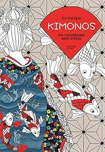 Couverture du livre de Kimonos: 100 coloriages anti-stress