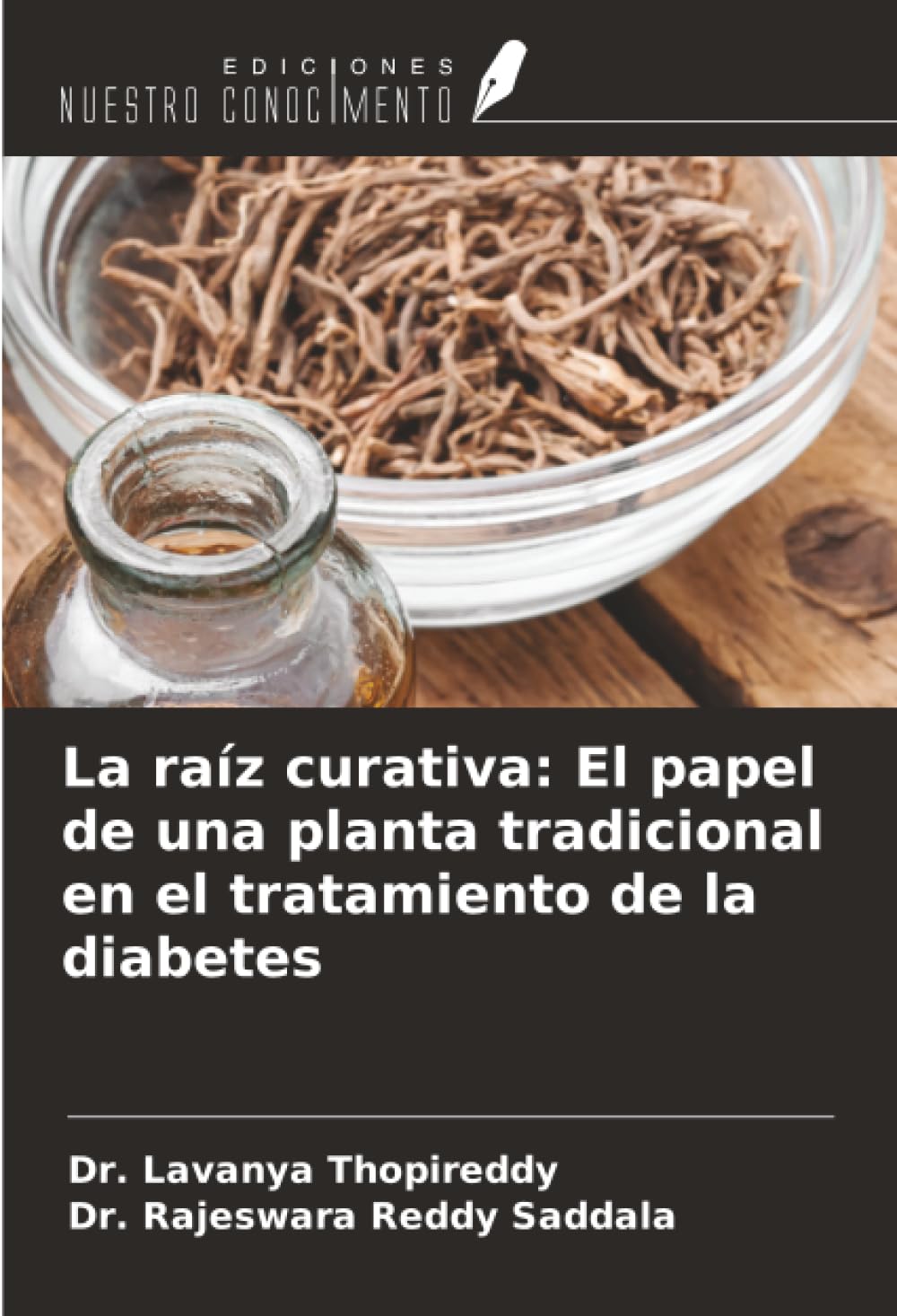 La raíz curativa: El papel de una planta tradicional en el tratamiento de la diabetes