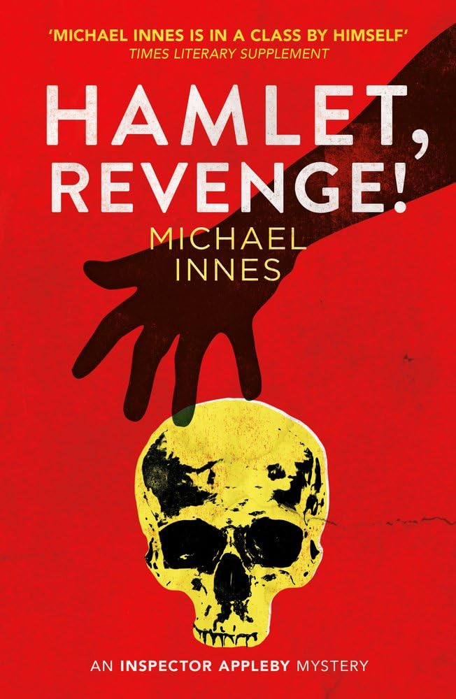 Hamlet, Revenge!: Volume 2 (The Inspector Appleby Mysteries)
