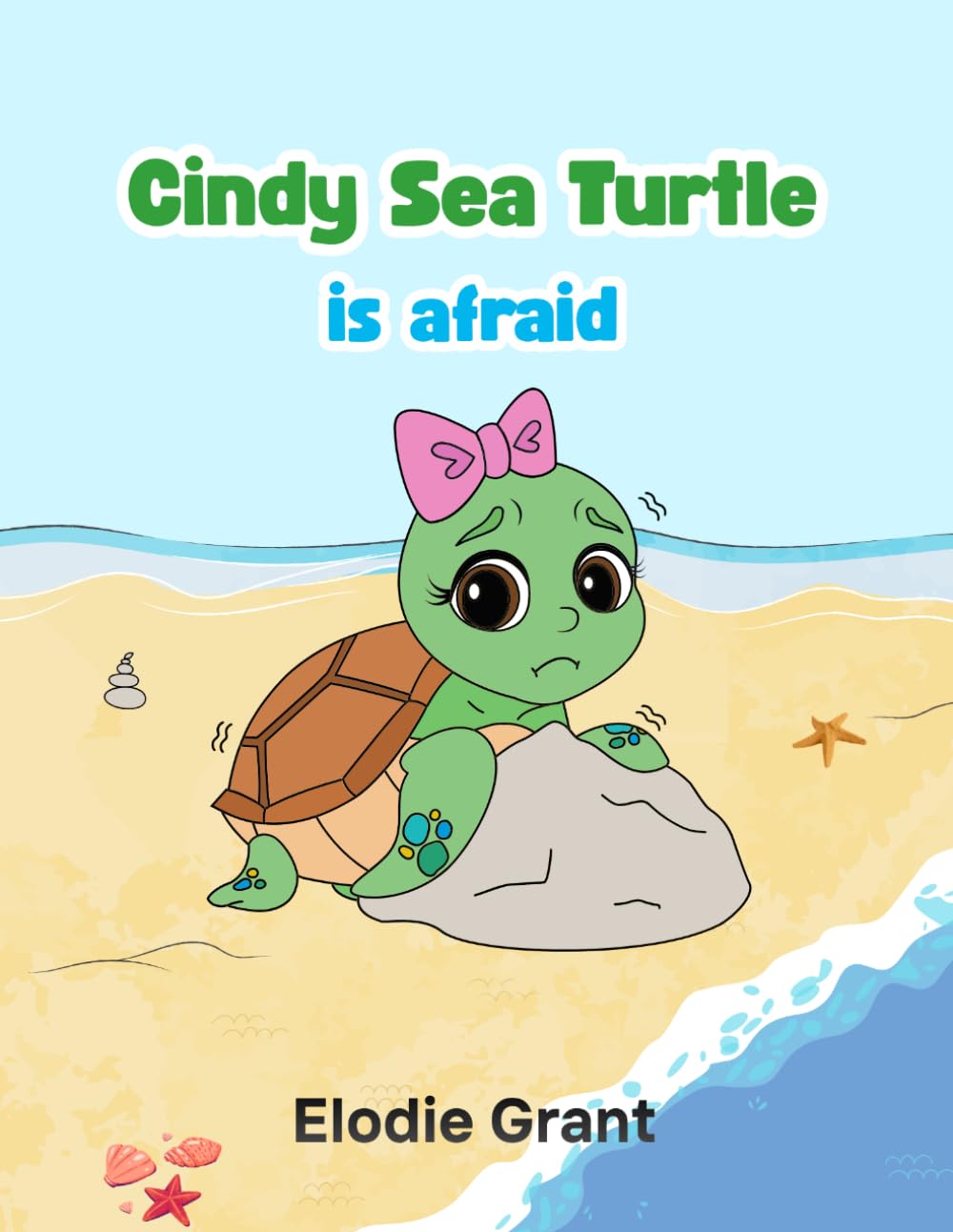 Cindy Sea Turtle is afraid (Shell Box Treasures)