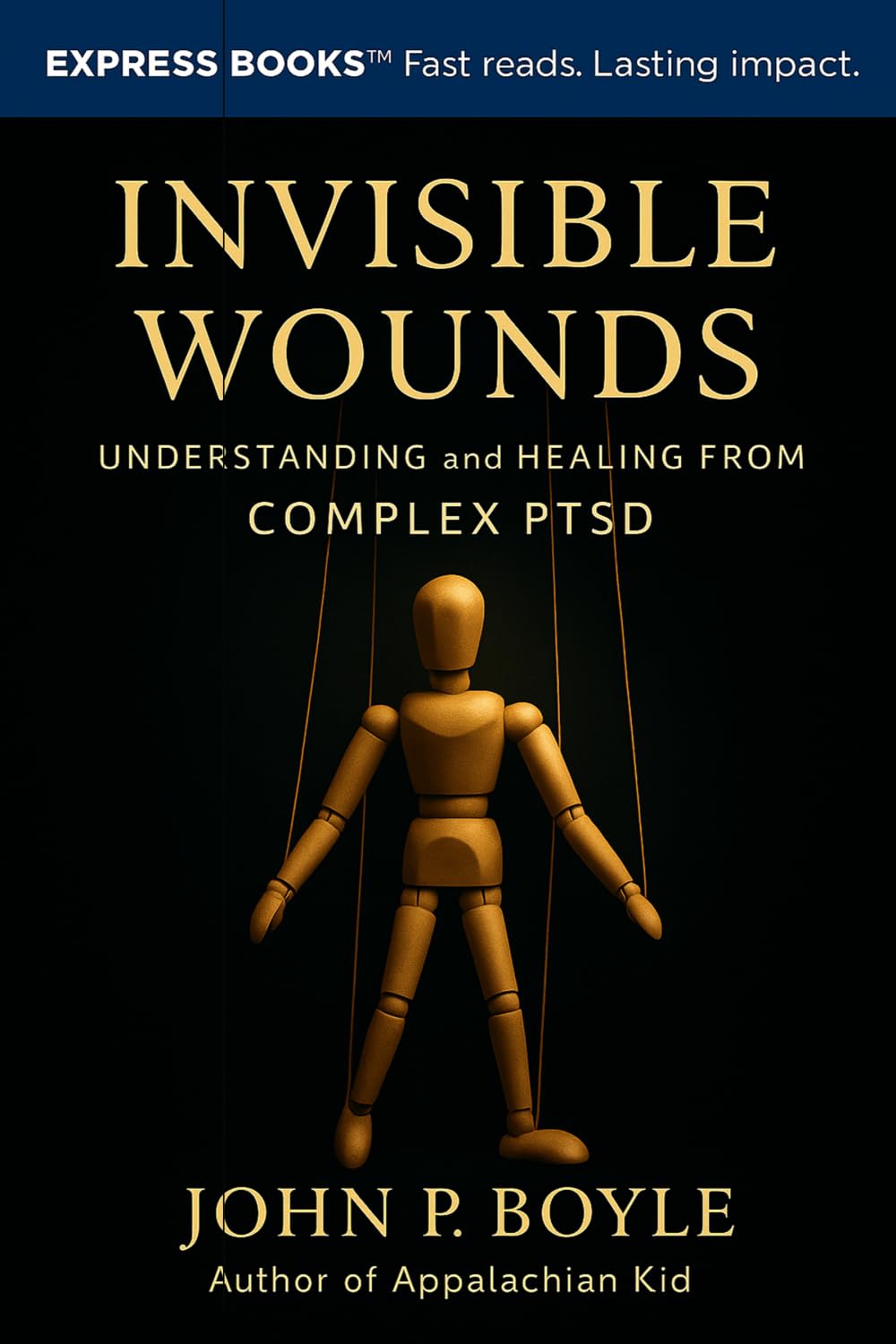 Invisible Wounds: Understanding and Healing from Complex PTSD
