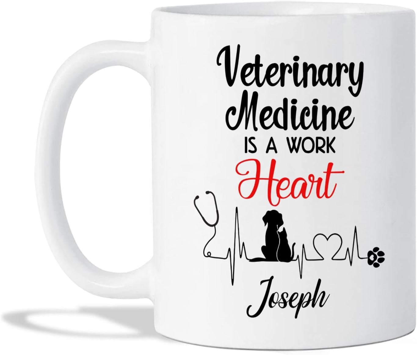 Veterinary Medicine Is A Work Heart Cups Customized