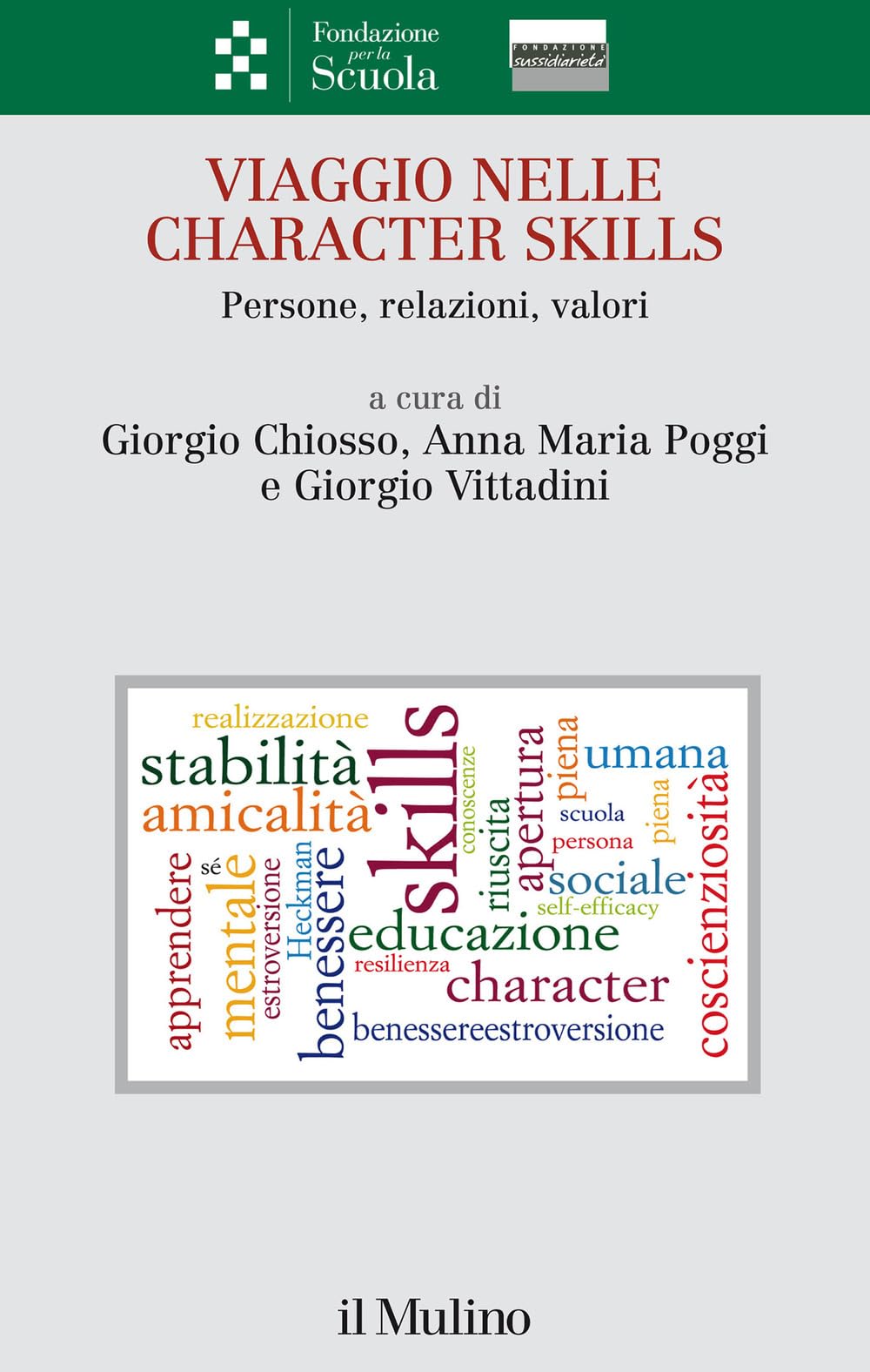 Viaggio Nelle Character Skills. Persone, Relazioni, Valori - 4